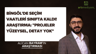 Bingöl'de Seçim Vaatleri Sınıfta Kaldı! Araştırma: "Projeler Yüzeysel, Detay Yok"